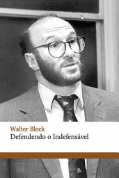 Icon image Defendendo o indefensável