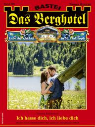 Icon image Das Berghotel 280: Ich hasse dich, ich liebe dich