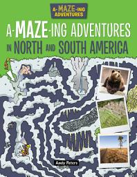 Icon image A-Maze-ing Adventures in North and South America