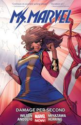 Icon image Ms. Marvel Vol. 7: Damage Per Second