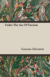 Icon image Under The Axe Of Fascism