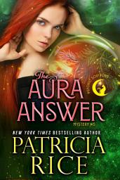 Icon image The Aura Answer: Psychic Solutions Mystery # 5