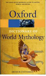 Icon image A Dictionary of World Mythology