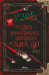 Icon image Villanos - El libro completamente inofensivo de Black Hat Vol . 1