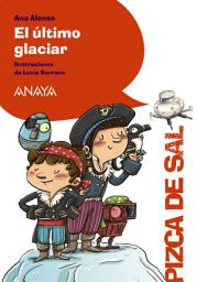 Icon image El último glaciar