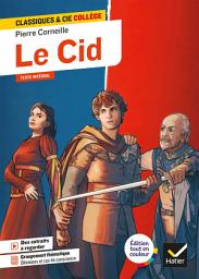 Icon image Le Cid: avec un groupement thématique « Dilemmes et cas de conscience »