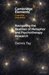 Icon image Navigating the Realities of Metaphor and Psychotherapy Research