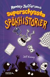 Icon image Rowley Jeffersons superschyssta spökhistorier