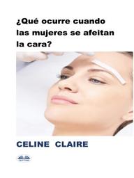 Icon image ¿qué ocurre cuando las mujeres se afeitan la cara?