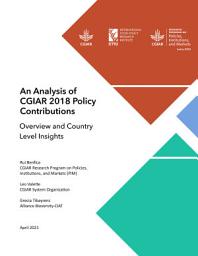 Icon image An analysis of CGIAR 2018 policy contributions: Overview and country-level insights