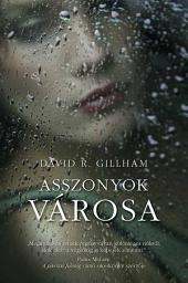 Icon image Asszonyok városa