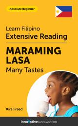 Icon image Filipino Extensive Reading: MANY TASTES: Level 2