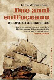 Icon image Due anni sull’oceano: Ricordi di un marinaio