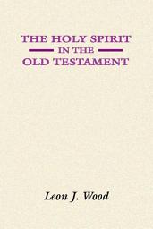 Icon image The Holy Spirit in the Old Testament