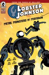 Icon image Lobster Johnson: Metal Monsters of Midtown