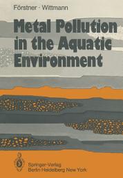Icon image Metal Pollution in the Aquatic Environment