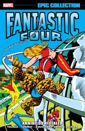 Icon image Fantastic Four Epic Collection: Annihilus Revealed