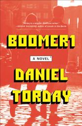Icon image Boomer1: A Novel