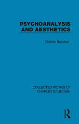 Icon image Psychoanalysis and Aesthetics