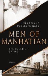 Icon image Men of Manhattan - The Rules of Dating
