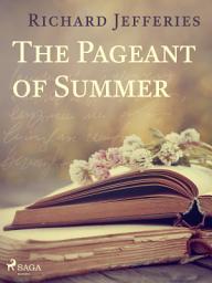 Icon image The Pageant of Summer