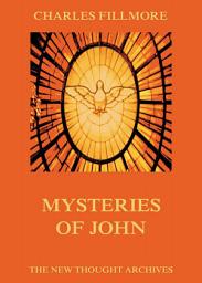 Icon image Mysteries Of John: eBook Edition