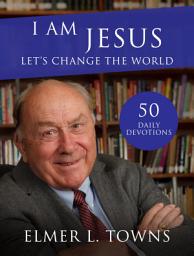 Icon image I Am Jesus, Let's Change the World: My Exceptional Followers Make an Exponential Church