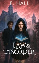Icon image Law and Disorder: Sweet YA paranormal fantasy romance