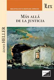 Icon image Más allá de la justicia