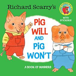 Icon image Richard Scarry's Pig Will and Pig Won't