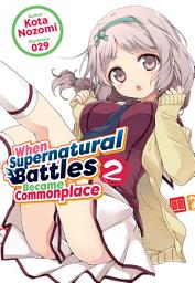 Icon image When Supernatural Battles Became Commonplace