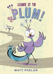 Icon image Leave It to Plum!