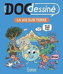 Icon image Mon Doc Dessiné: La vie sur Terre