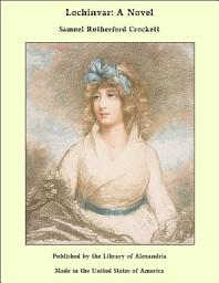 Icon image Lochinvar: A Novel
