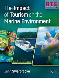 Icon image The Impact of Tourism on the Marine Environment
