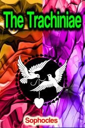 Icon image The Trachiniae