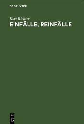 Icon image Einfälle, Reinfälle: Schach zum Lesen und Lernen, Ausgabe 2