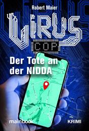 Icon image Virus-Cop: Der Tote an der Nidda: Krimi