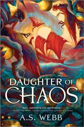 Icon image Daughter of Chaos: A Dark Pantheon Novel