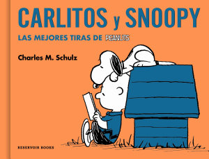 Icon image Carlitos y Snoopy: Las mejores tiras de Peanuts