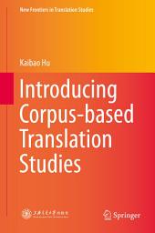 Icon image Introducing Corpus-based Translation Studies