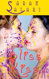 Icon image Bliss Kiss: The Adventures of Jaz Jimínez 1