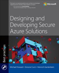 Icon image Designing and Developing Secure Azure Solutions
