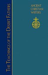 Icon image ACW 74. Teachings of the Desert Fathers, The