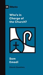 Icon image Who's in Charge of the Church?