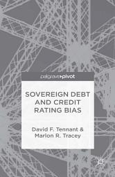 Icon image Sovereign Debt and Rating Agency Bias