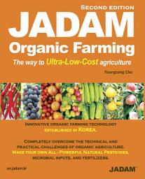 Icon image (English) JADAM Organic Farming: ULTRA Powerful Pest and Disease Control Solution, Make all-Natural Pesticide, The way to Ultra-Low-Cost agriculture!