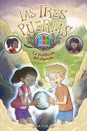 Icon image Las tres puertas 2. La maldición del chamán