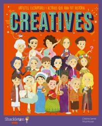 Icon image Creatives: Artistes, escriptores i actrius que han fet història