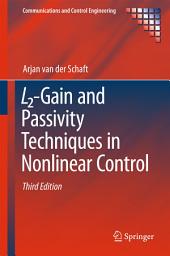 Icon image L2-Gain and Passivity Techniques in Nonlinear Control: Edition 3